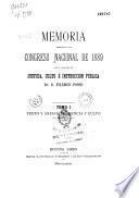 Memoria presentada al congresso nacional de 1889 por el ministro de justicia, culto è instruccion publica della Republica Argentina Dr. Filémon Poiré