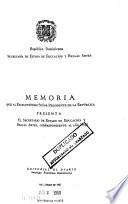 Memoria que al Honorable Presidente de la Republica ...