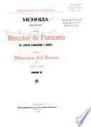 Memoria que el Director de Fomento presenta al Sr. Ministro del Ramo