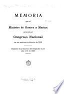 Memoria que el Ministro de Guerra y Marina presenta al Congreso Nacional en sus sesiones ordinarias de ...