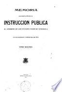 Memoria que el Ministro de Instrucción Pública presenta al Congreso Nacional en sus sesiones de ...
