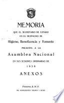 Memoria que el Sacretario de Estado en el Despacho de Higiene, Beneficencia y Fomento presenta a la Asamblea Nacional en sus sesiones ordinarias de 1938