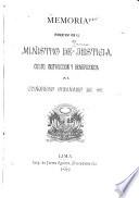 Memoria que presenta el Ministro de Justicia, Culto, Instrucción Pública y Beneficencia al Congreso Ordinario