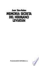 Memoria secreta del hermano Leviatán
