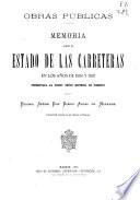 Memoria sobre el estado de las carreteras en el año...