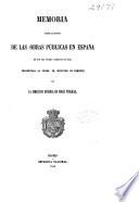 Memoria sobre el estado de las obras públicas en España en fin del primer semestre de 1859