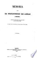 Memoria sobre la conducción de aguas á Madrid, formada en cumplimiento de la real órden de 10 de marzo de 1848, con arreglo á las instrucciones dadas
