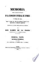 Memoria sobre los objetos estudiados en la Exposición universal de Lóndres y fuera de Ella bajo el punto de vista del adelanto futuro de la agricultura é industria españolas