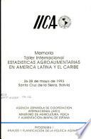 Memoria Taller Internacional Estadisricas Agroalimentarias en America Latina y el Caribe