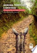 Memoria, territorio e identidad