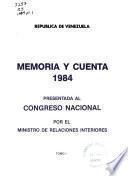 Memoria y cuenta ... presentada al Congreso Nacional en sus sesiones ordinarias