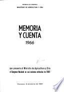 Memoria y cuenta que el Ministro de Agricultura y Cría de los Estados Unidos de Venezuela presenta al Congreso Nacional en sus sesiones ordinarias del año ...