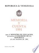 Memoria y cuenta que el Ministro de Educación presenta al Congreso Nacional de la República de Venezuela en sus sesiones de ...