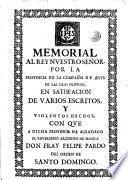 Memorial al rey nuestro señor, por la provincia de la Compañia de Jesus de las islas Filipinas, en satisfaction de varios escritos, y violentos hechos, ... [Antonio Xaramillo]