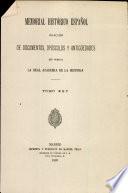 Memorial Historico Espanol Coleccion de Documentos, Opusculos Y Antiguedades Tomo Xxv