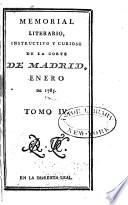 Memorial literario instructivo y curioso de la Corte de Madrid