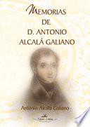 Memorias de D. Antonio Alcalá Galiano