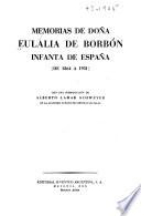 Memorias de doña Eulalia de Borbón, infanta de España (de 1864 a 1931)