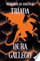 Memorias de Idhún: Tríada / Memories from Idhun: Triad