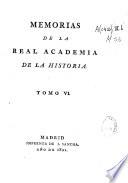 Memorias de la Real Academia de la Historia: 1821 (XCV, [1] en bl., 622, [2] p.)