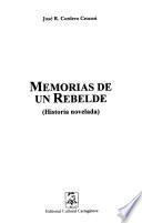 Memorias de un rebelde