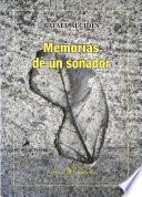 Memorias de un soñador