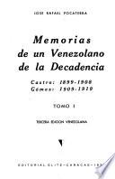 Memorias de un venezolano de la decadencia