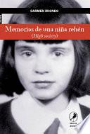Memorias de una niña rehén (High Society)