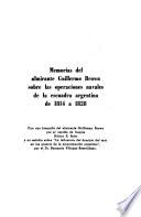 Memorias del almirante Brown sobre las operaciones navales de la escuadra argentina de 1814 a 1828