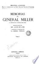 Memorias del General Miller al service de la República del Perú, 1