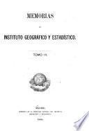 Memorias del Instituto Geográfico y Estadístco
