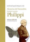 Memorias del naturalista Rudolph Amandus Philippi