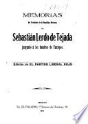 Memorias del Presidente de la República Mexicana, Lic. Sebastián Lerdo de Tejada juzgando á los hombres de Tuxtepec