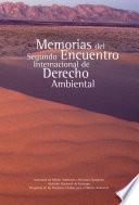 Memorias del Segundo Encuentro Internacional de Derecho Ambiental