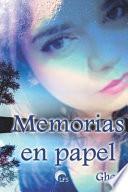 Memorias en papel