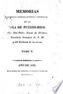 Memorias geográficas, históricas, económicas y estadísticas de la isla de Puerto-Rico