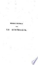 Memorias históricas sobre la Australia, y particularmente acerca la misión benedictina de Nueva Nursia y los usos y costumbres de los salvajes