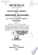 Memorias para ayudar a formar un diccionario crítico de los escritores catalanes y dar alguna idea de la antigua y moderna literatura de Cataluña