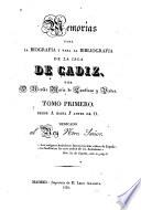 Memorias para la biografia y para la bibliografia de la isla de Cadiz