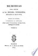 Memorias para servir a la historia eclesiástica durante el siglo XVIII