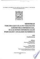 Memorias Tercera Escuela de Verano en Geometría Diferencial, Ecuaciones Diferenciales Parciales y Análisis Numérico, 1995 conferencias