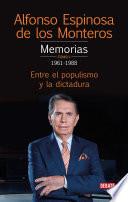 Memorias. Tomo 1 1961-1988