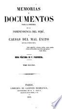 Memorias y documentos para la historia del Peru