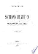 Memorias y revista de la Sociedad Científica Antonio Alzate.