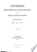 Memorie dell'Imperiale Regio Istituto del Regno Lombardo-Veneto
