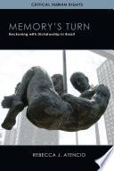 Memory’s Turn
