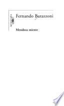 Mendoza miente