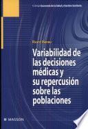 Meneu, R., Variabilidad de las decisiones médicas y su repercusión sobre las poblaciones ©2002