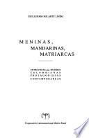 Meninas, mandarinas, matriarcas