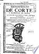 Menosprecio de corte, y alabanza de aldea